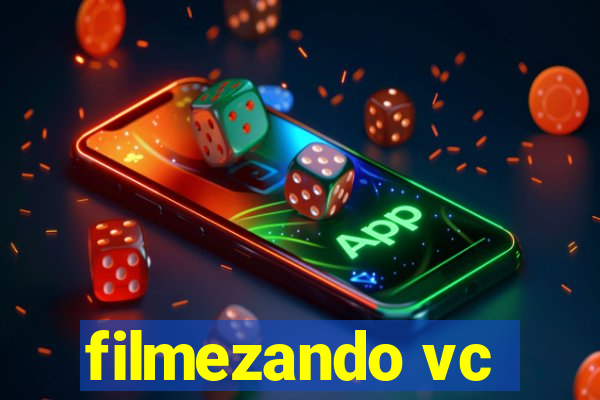 filmezando vc